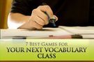 Games Your Next Vocabulary Class., Teacher Idea