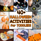 Halloween Activities for Toddlers.
