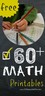 60+ FREE math printables and games.