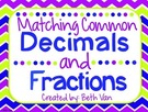 Common Fractions Decimals Matching Cards., Teacher Idea