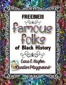 Famous Folks Black History., Teacher Idea