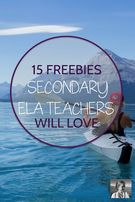 15 Freebies Secondary ELA Teachers Will Love., Teacher Idea