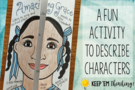 A Fun Activity Describe Characters., Teacher Idea