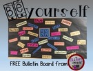 Be YOU. An Inspirational Bulletin Board.
