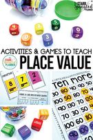 Activities and Games to Teach Place Value.