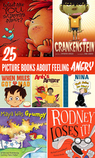 25 Children's Books About Anger, Tantrums and Feeling Frustrated.
