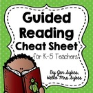 Guided Reading Freebie for Grades 1-5 Cheat Sheet.