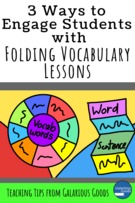 3 Ways to Engage Students with Folding Vocabulary Lessons.
