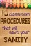 10 Classroom Procedures that Will Save Your Sanity.