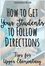 How to Get Your Students to Follow Directions (Upper Elementary).