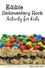 Edible Sedimentary Rock Activity.