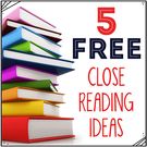 5 Free Close Reading Ideas and Activities!