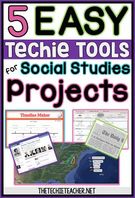 5 EASY Techie Tools Social Studies Projects., Teacher Idea