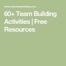60+ Team Building Activities., Teacher Idea