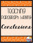 Teaching Paragraph Writing: Conclusions.